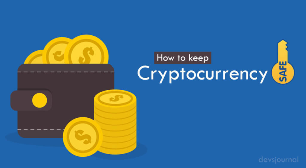 How to keep cryptocurrency safe in wallets