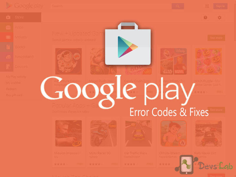 Google Play Store Error Codes & Fixes