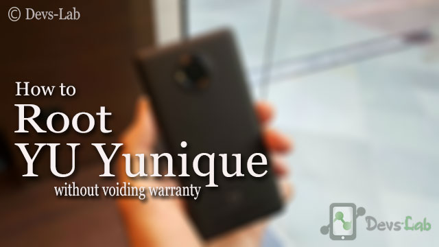 How to Root YU Yunique