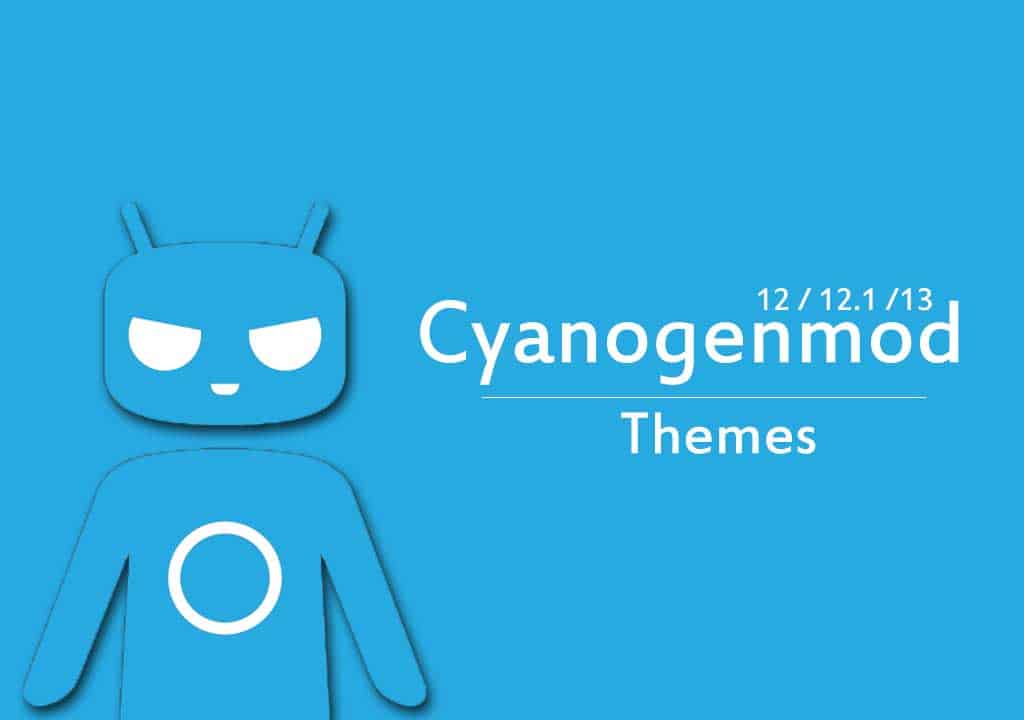 List Of All Free Paid Cyanogenmod Lineageos Cm 12 12 1 13 14 Themes Devsjournal