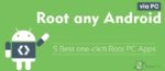 Root any Android device via PC in one click