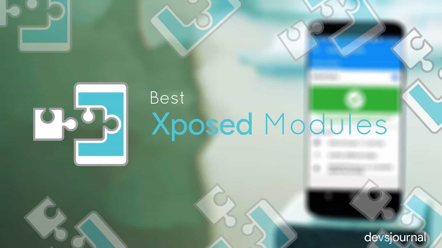 25 Best Xposed Modules Of 2021 Devsjournal