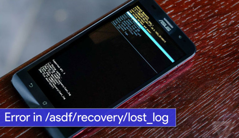 [Solved] Unable to Mount (Error) “/asdf/recovery/” in Android Recovery