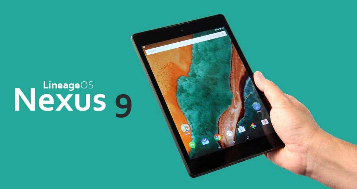 LineageOS ROm for Nexus 9