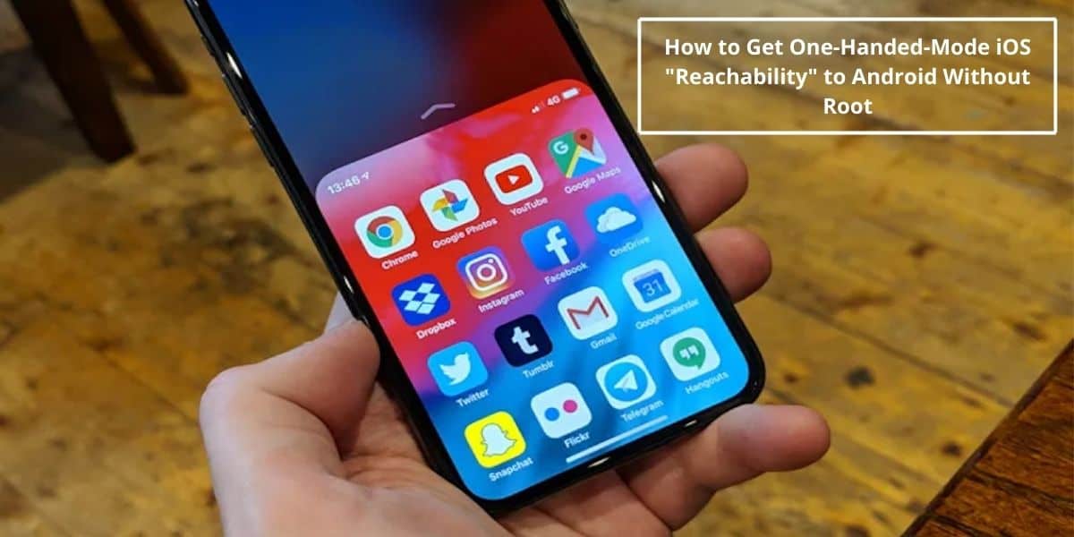 OneHanded Mode in Android to use iOS Reachability in Android