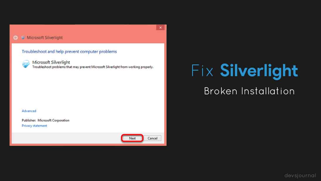 How to Fix Microsoft Silverlight Broken Installation and error codes