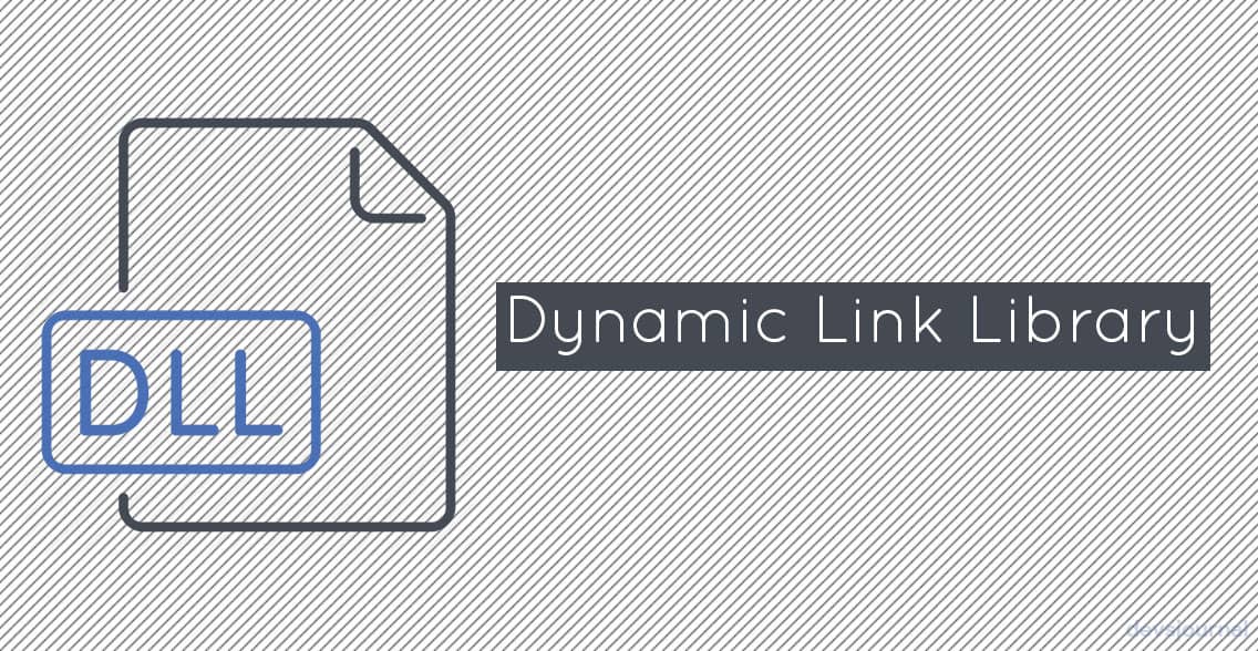 Dynamic Link Library File in Windows