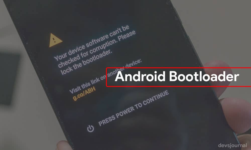 What is Android Bootloader and its unlocking