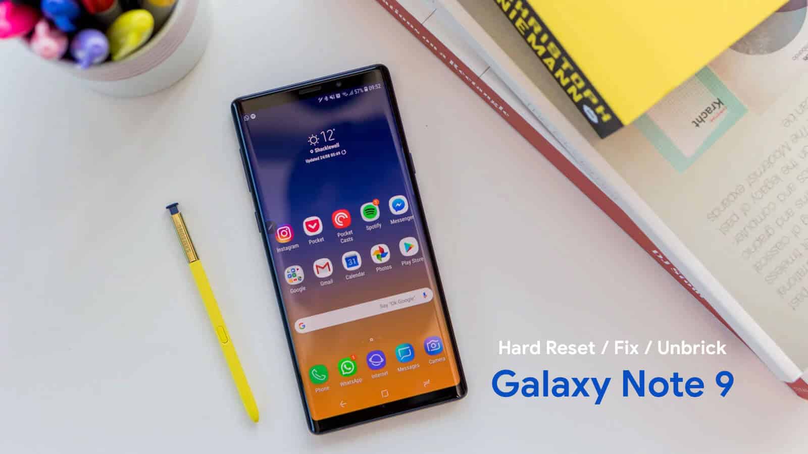How To Unbrick Samsung Galaxy Note 9
