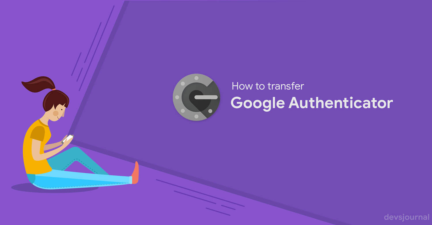 transfer google authenticator to new iphone