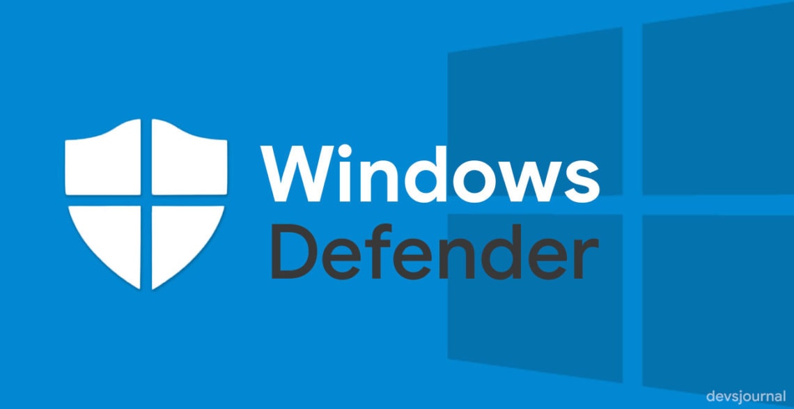 Is Windows Defender Enough or you need 3rd Party Antivirus? - DevsJournal