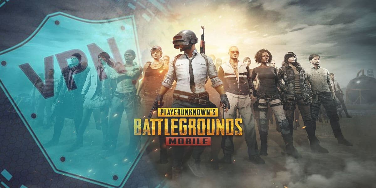 Best VPN to Play PUBG Mobile