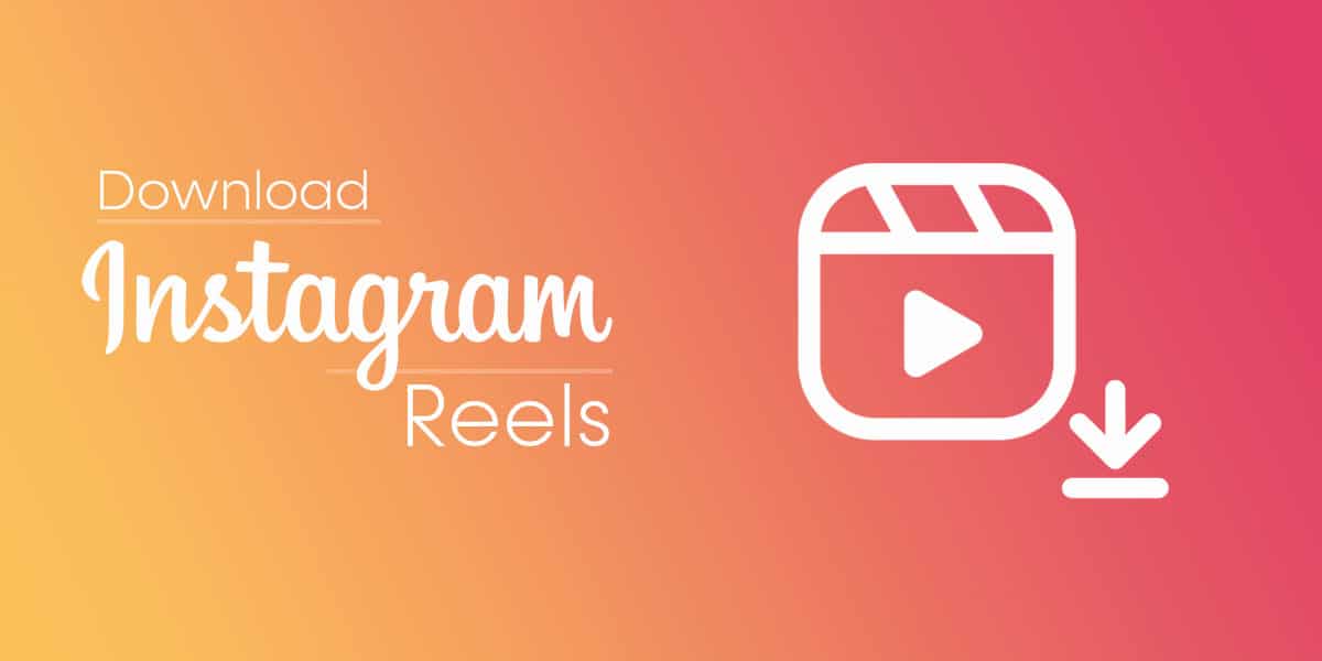 how to download instagram reels video