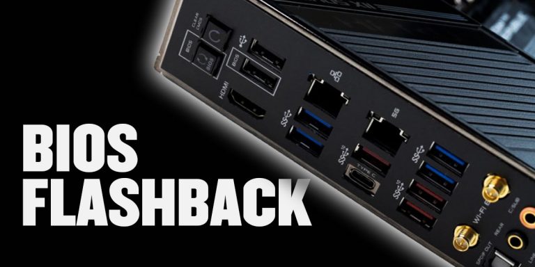 What is BIOS FlashBack and How to Use it?