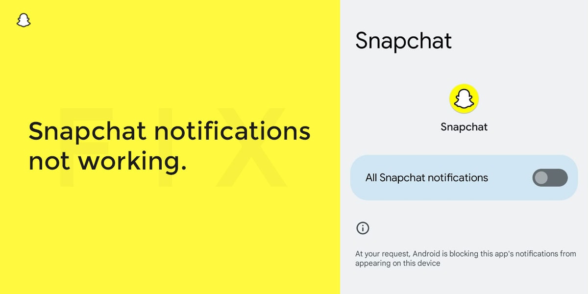 Snapchat Notifications Not Working