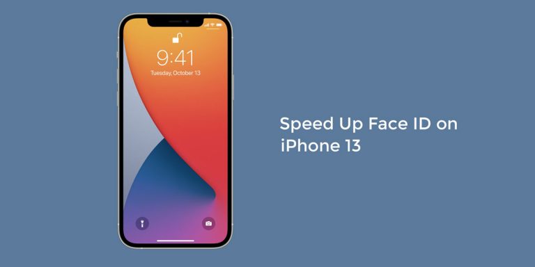 Speed up Face ID on iPhone 13
