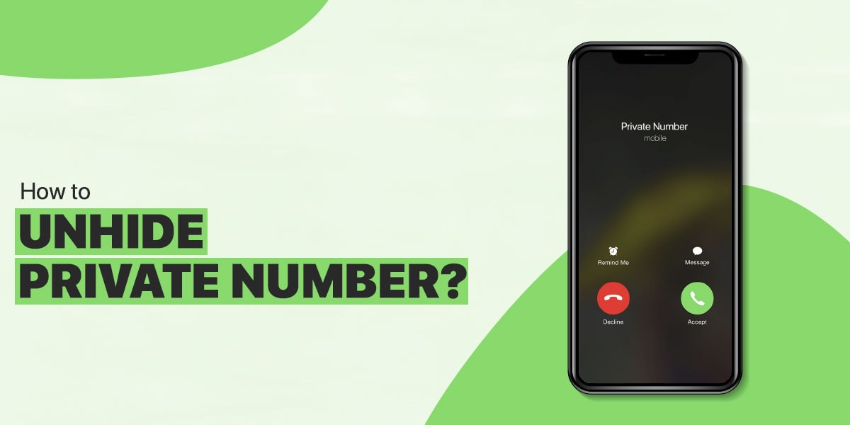 how to unhide private number on android