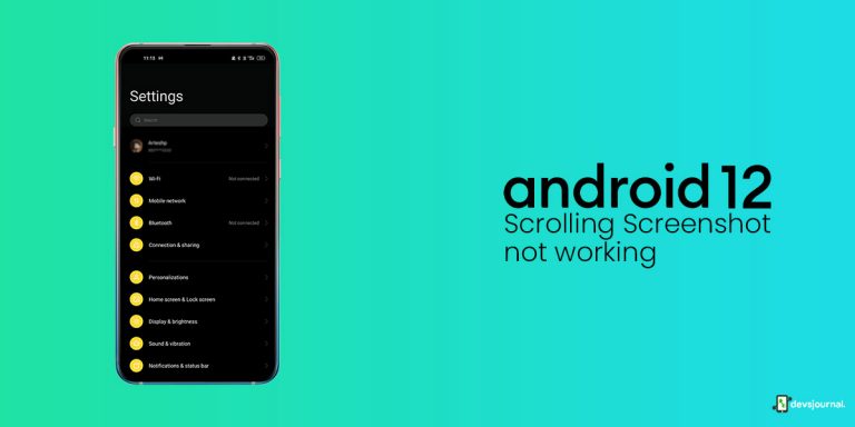 4 Fixes to Android 12 Scrolling Screenshot Not Working
