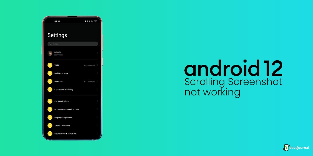 Android 12 scrolling screenshot not working