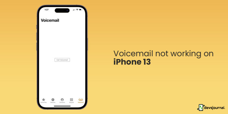 Fix : Voicemail Not Working On iPhone 13