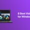 8 Best Video Editors For Windows 11