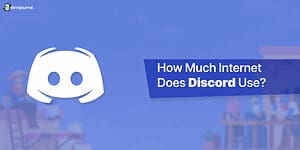 How Much Internet Does Discord Use