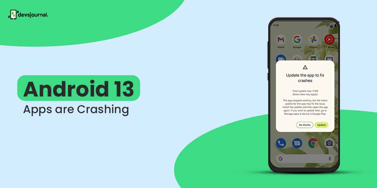 Android 13 Apps are Crashing