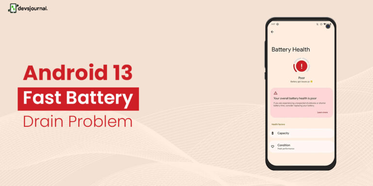 Fix: Android 13 Fast Battery Drain Problem [8 Effective Fixes]