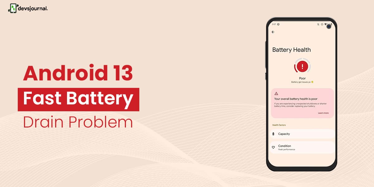Android 13 Fast Battery Drain Problem